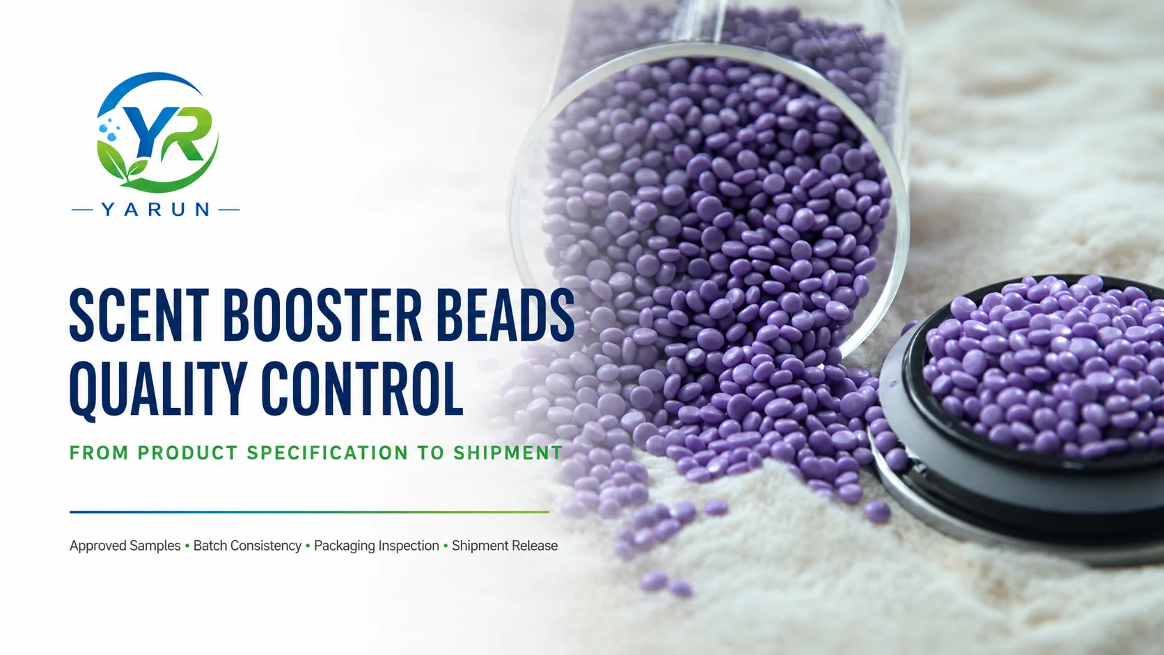 Scent Booster Beads Quality Control: From Product Specification to Shipment